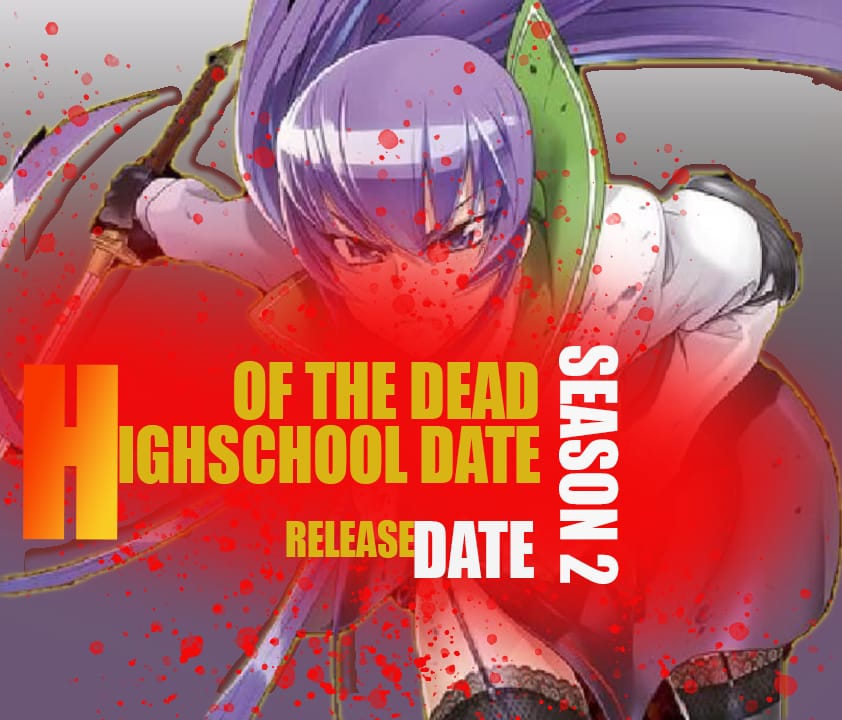 Highschool of the dead season 2



