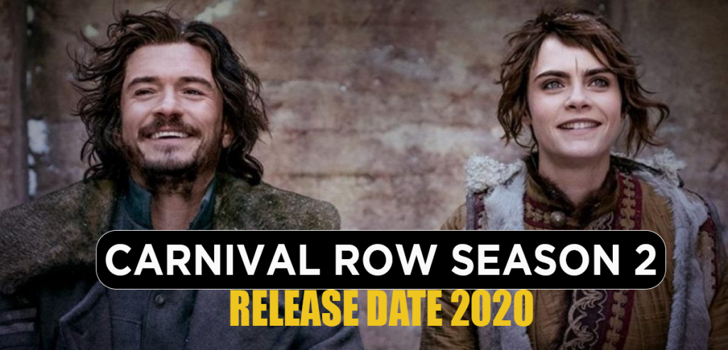 Carnival Row Season 2 Release Date 2020

