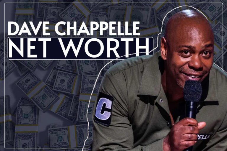 Dave Chappelle’s Net Worth