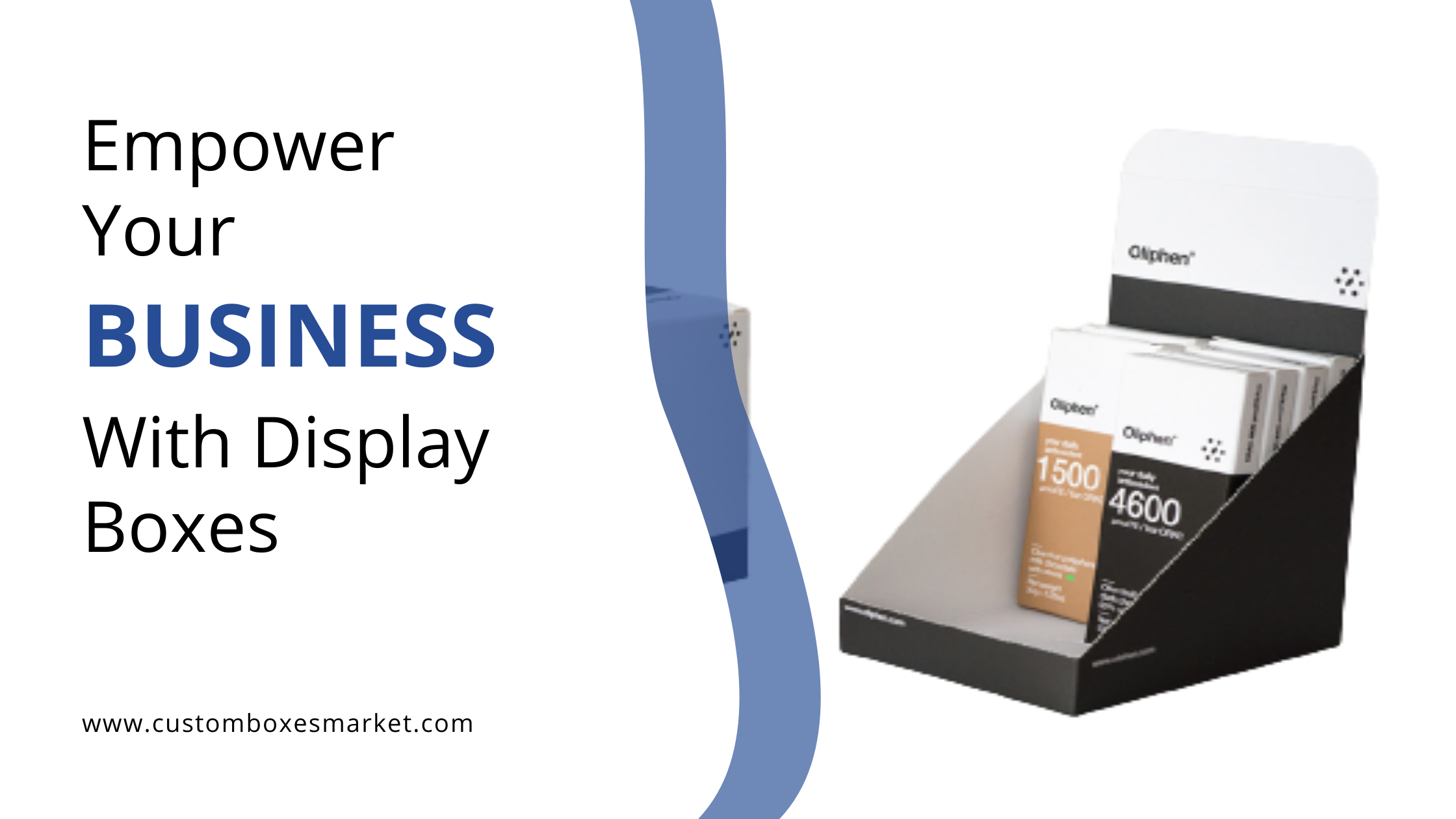 Empower Your Business With Display Boxes